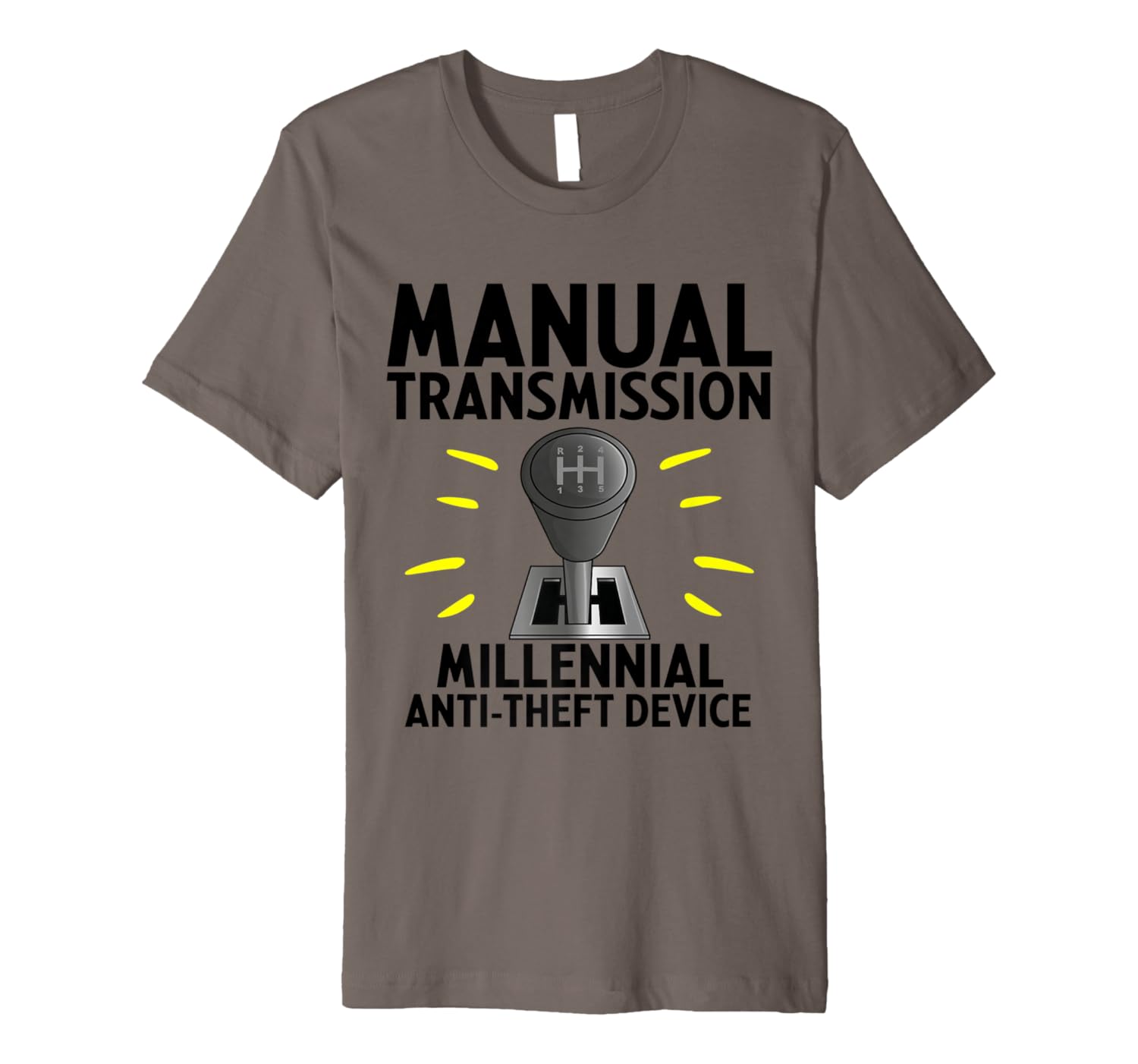 Manual Transmission Millennial Anti Theft Device Sarcastic